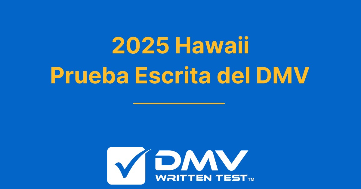 Examen de práctica del DMV de Hawaii 2024 gratuito HI DMV 2024