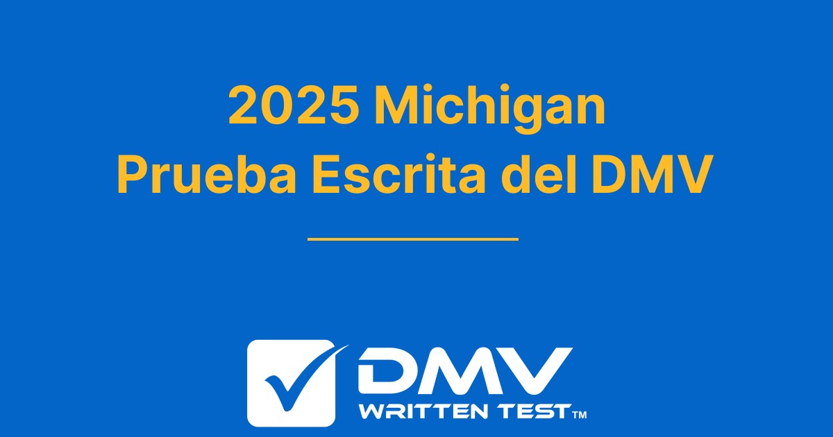 Examen de práctica del DMV de Michigan 2024 gratuito MI DMV 2024
