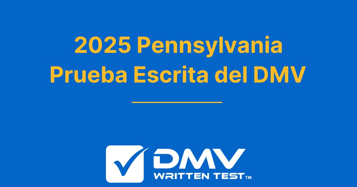 Examen de práctica del DMV de Pennsylvania 2024 gratuito PA DOT 2024