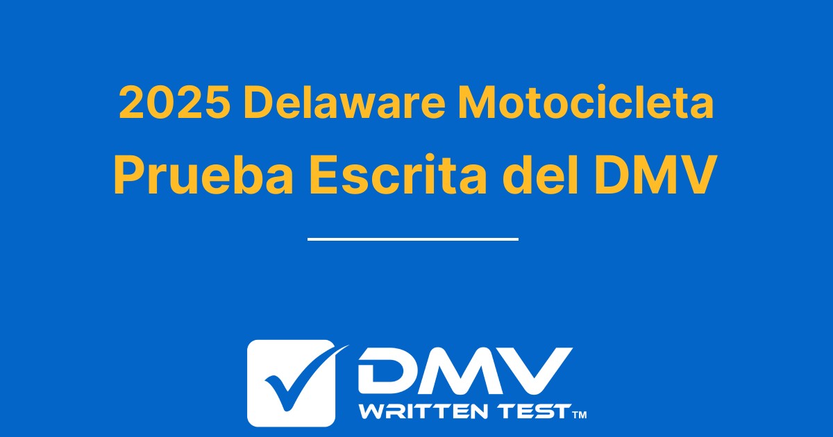 Domine su Prueba Escrita de DMV 2024 Delaware Motocicleta